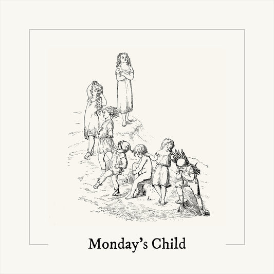 Monday’s Child